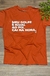 T-Shirt Frase - comprar online
