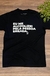 T-Shirt Frase - comprar online