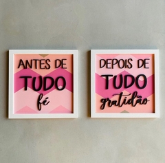 Composição “Antes de Tudo fé + Depois de Tudo…”