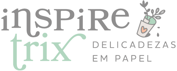 INSPIRETRIX ® | Delicadezas em papel