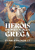 Heróis da mitologia grega histórias para jovens leitores