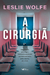 A cirurgiã