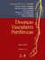 Doenças Vasculares Periféricas - 2 Vols.