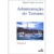 Administracao Do Turismo Vol2 (2003)
