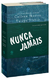 Kit Nunca Jamais - SL Livros Ltda