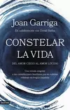 Constelar la Vida - Del Amor Ciego al Amor Lúcido