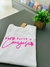Camisa feminina seja forte e corajosa - BRANCA