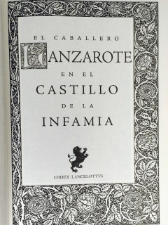El Caballero Lanzarote en el Castillo de la Infamia Mitos del Rey Arturo