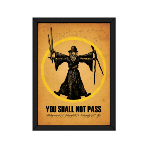 Quadro Decorativo - You Shall not Pass