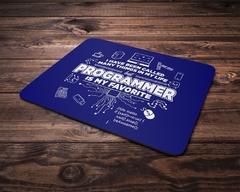 Mouse Pad Geek Programmer Is My Favorite