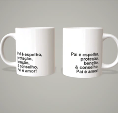 CANECAS FRASES - PAIS - loja online