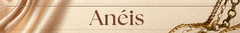 Banner da categoria ANÉIS