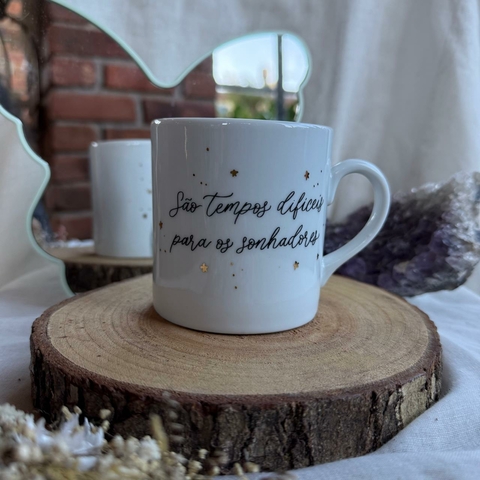 * Caneca Reta ''São tempos difíceis'' - Casa Verdinha