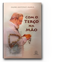 Livro Com o Terço na Mão