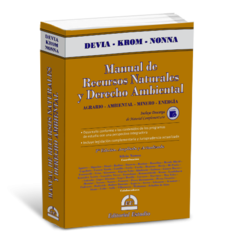 Manual de Recursos Naturales y Derecho Ambiental. AUTOR: Leila DEVIA, Beatriz KROM, Silvia NONNA.AÑO: Septiembre 2020. PAGINAS: 768. EDICIÓN. 2da. Editorial: Estudio.