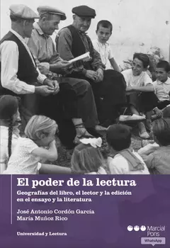 El poder de la lectura - José Cordón García, María Antonio Muñoz-Rico. Pág.: 482. Edición: 2023. Editorial: Marcial Pons