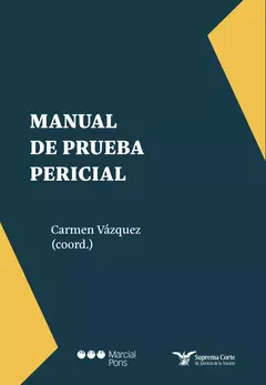 Manual de prueba pericial. Vázquez, Carmen. Pág.: 239. Edición: 2025. Editorial: Palestra. - comprar online