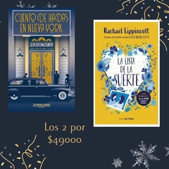Cuento de hadas en Nueva York - J. P. Donleavy + La Lista de la Suerte. Rachel Lippincott.