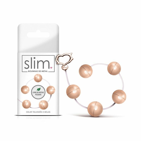 Bolinhas de Metal Slim.
