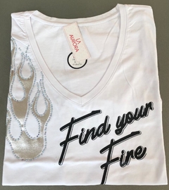 Remera Find Your Fire