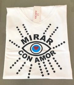 Remera Mirar con Amor
