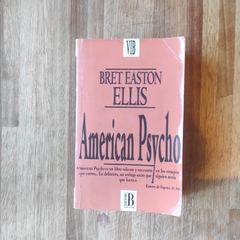 American Psycho - Bret Easton Ellis