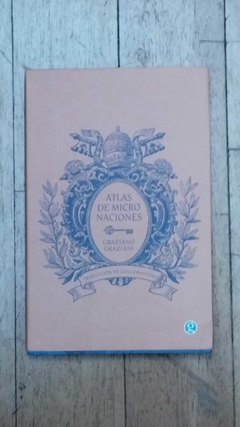 Atlas de micro naciones - Graziano Graziani