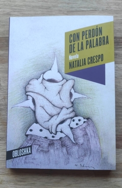 Con perdón de la palabra - Natalia Crespo