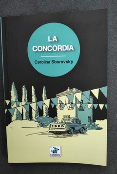 La concordia - Carolina Sborovsky