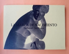 La marca de nacimiento - Nathaniel Hawthorne