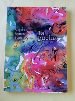 La pucha - Alejandro Raymond & Zuki
