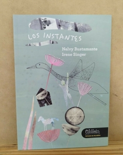 Los instantes - Nelvy Bustamante