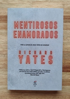 Mentirosos enamorados - Richard Yates