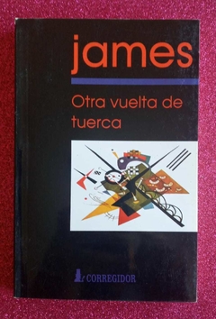 Otra vuelta de tuerca - Henry James