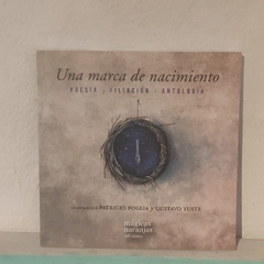 Una marca de nacimiento. Poesía y filiación. Antología - Aa. Vv.