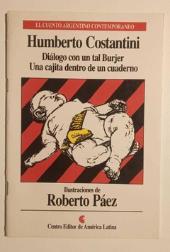 Diálogo con un tal Burjer + Una cajita dentro de un cuaderno - Humberto Costantini
