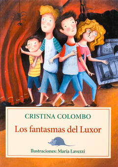 LOS FANTASMAS DEL LUXOR - Cristina Colombo