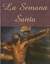 La Semana Santa