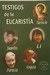 Testigos de la Eucaristía