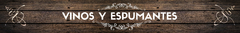 Banner de la categoría Vinos y Espumantes