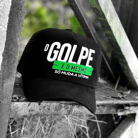 O GOLPE É O MESMO SÓ MUDA A VÍTIMA 