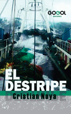 EL DESTRIPE / CRISTIAN NOYA