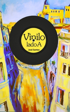 VINILO LADO A / JOSÉ SANTOS