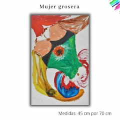 Mujer grosera