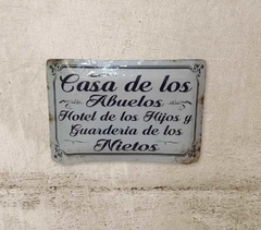 CHAPA CASA DE LOS ABUELOS HOTEL DE LOS HIJOS Y GUARDERÍA DE LOS NIETOS
