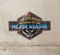 CHAPA UN APLAUSO PARA EL MEJOR ASADOR