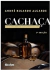 Cachaça: Ciência, Tecnologia e Arte