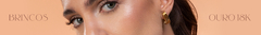 Banner da categoria Brincos 
