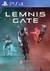 Lemnis Gate PS4
