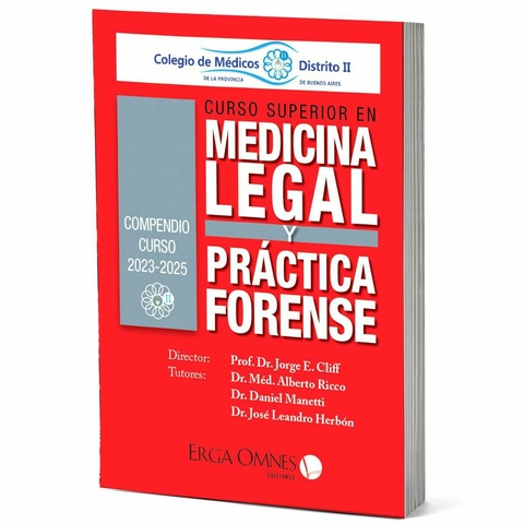 Curso superior en medicina legal y práctica forense - Jorge Cliff
